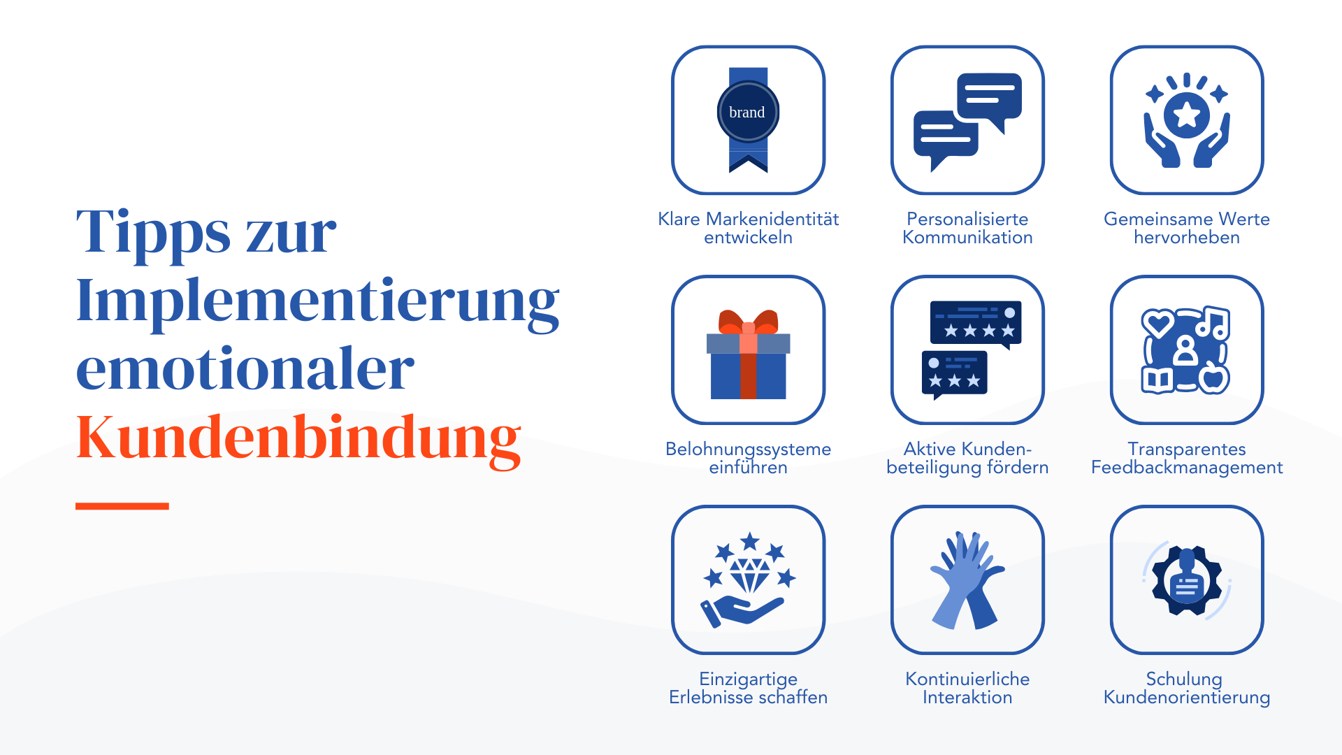 Tipps zur Implementierung emotionaler Kundenbindung