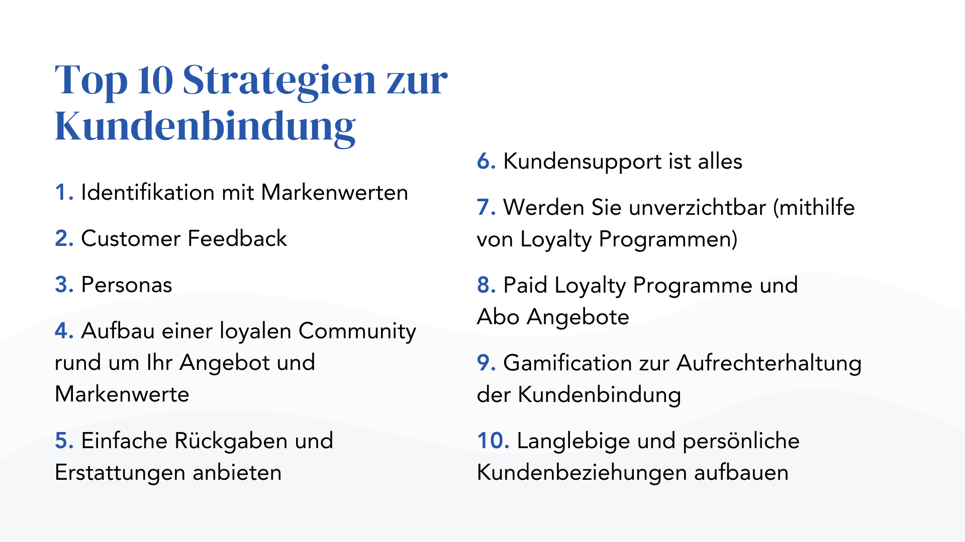 Top 10 Strategien zur Kundenbindung